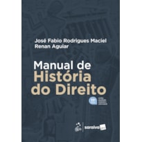 MANUAL DE HISTÓRIA DO DIREITO - 11ª EDIÇÃO 2026