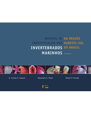 Manual de identificação dos invertebrados marinhos da região sudeste-sul do Brasil