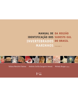 Manual de identificação dos invertebrados marinhos da região sudeste-sul do Brasil vol. 2