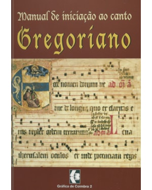 MANUAL DE INICIACAO AO CANTO GREGORIANO