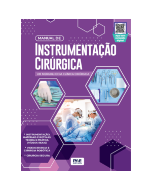 Manual de instrumentação cirúrgica: um mergulho na clínica cirúrgica