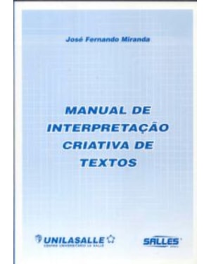 MANUAL DE INTERPRETACAO CRIATIVA DE TEXTOS - 1