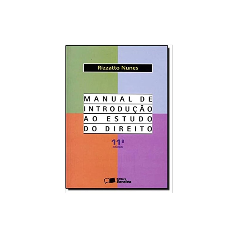 MANUAL DE INTRODUÇAO AO ESTUDO DO DIREITO - 11ª