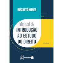MANUAL DE INTRODUÇÃO AO ESTUDO DO DIREITO - 18ª EDIÇÃO 2025