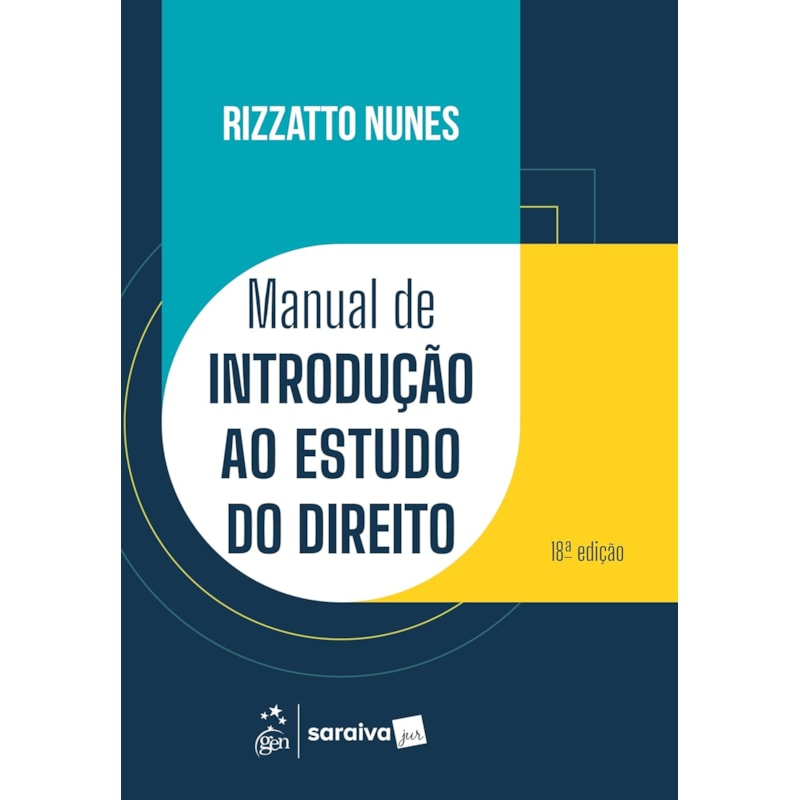 MANUAL DE INTRODUÇÃO AO ESTUDO DO DIREITO - 18ª EDIÇÃO 2025