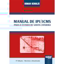 MANUAL DE IPI/ICMS PARA O ESTADO DE SANTA CATARINA