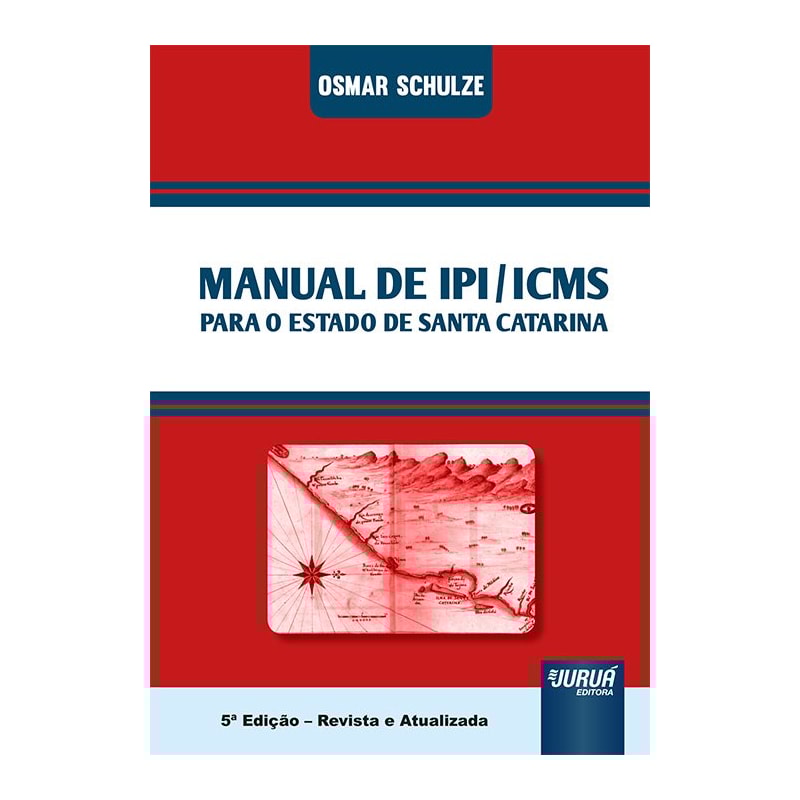 MANUAL DE IPI/ICMS PARA O ESTADO DE SANTA CATARINA