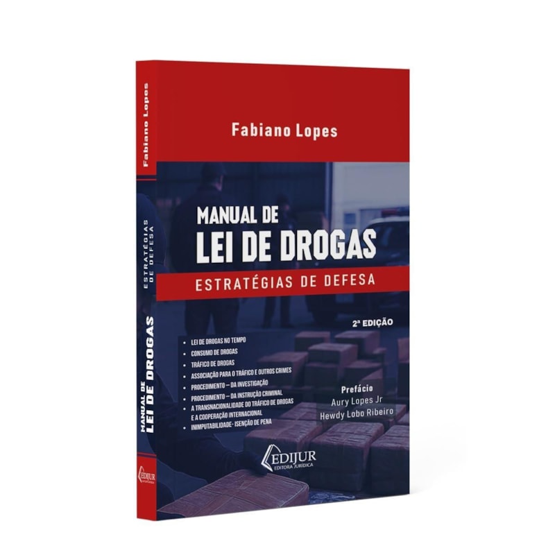MANUAL DE LEI DE DROGAS - ESTRATÉGIAS DE DEFESA - 2ª EDIÇÃO