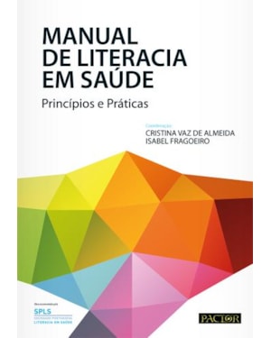 Manual de literacia em saúde. princípios e práticas