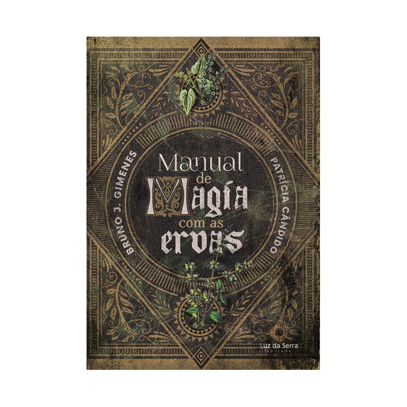 MANUAL DE MAGIA COM AS ERVAS