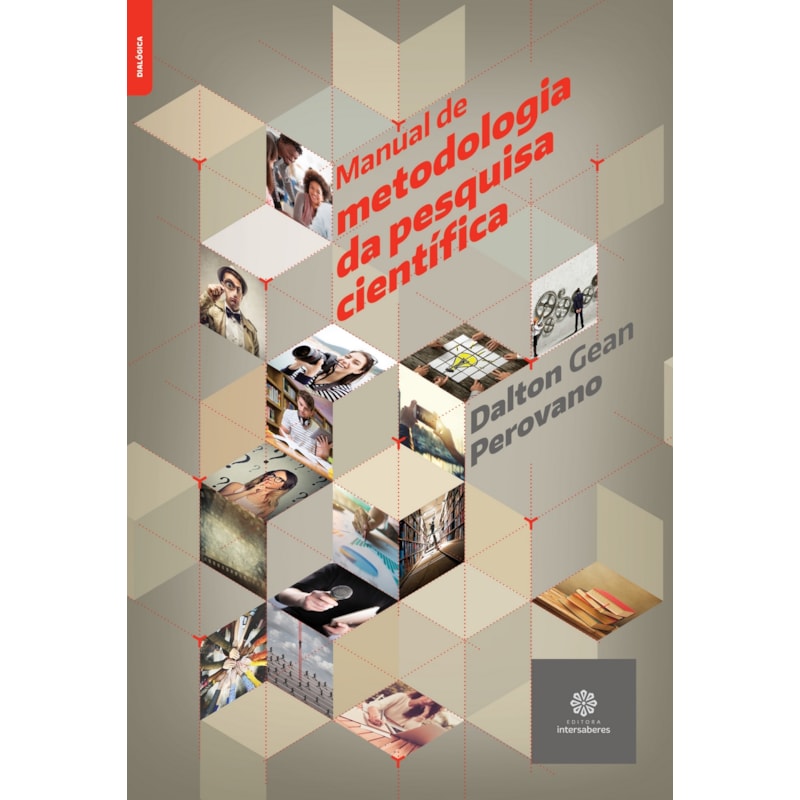 MANUAL DE METODOLOGIA DA PESQUISA CIENTÍFICA