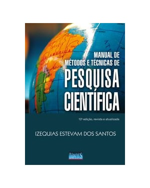 MANUAL DE MÉTODOS E TÉCNICAS DE PESQUISA CIENTÍFICA