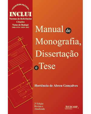 MANUAL DE MONOGRAFIA DISSERTACAO E TESE - 2ª