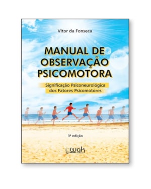 Manual de observação psicomotora - significação psiconeurológica