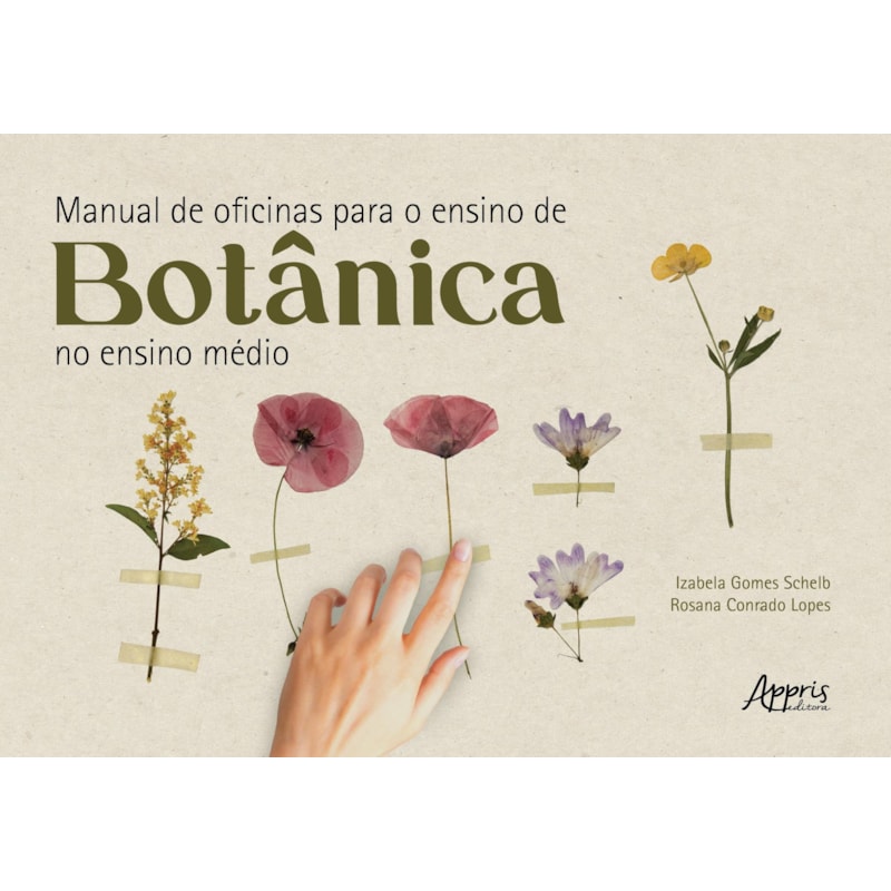 MANUAL DE OFICINAS PARA O ENSINO DE BOTÂNICA NO ENSINO MÉDIO
