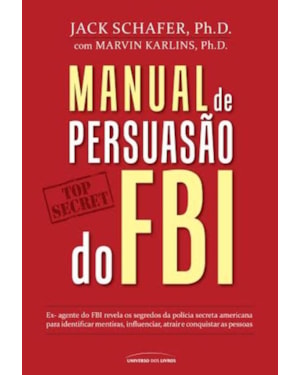 MANUAL DE PERSUASÃO DO FBI