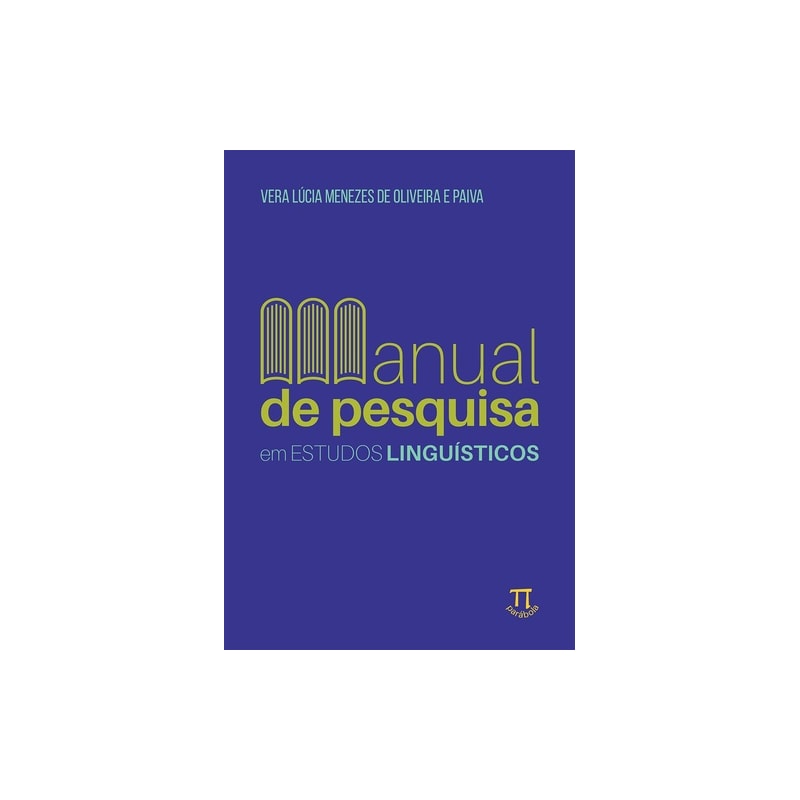 Manual de pesquisa em estudos linguísticos