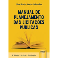 MANUAL DE PLANEJAMENTO DAS LICITAÇÕES PÚBLICAS