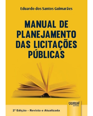 MANUAL DE PLANEJAMENTO DAS LICITAÇÕES PÚBLICAS