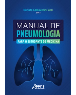 MANUAL DE PNEUMOLOGIA PARA O ESTUDANTE DE MEDICINA