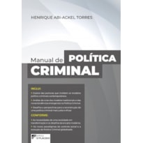 MANUAL DE POLÍTICA CRIMINAL - 1ª EDIÇÃO