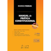 MANUAL DE PRÁTICA CONSTITUCIONAL