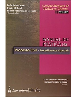 MANUAl DE PRATICA EM DIREITO - PROCESSO CIVIL - VOL. 6 - RECURSOS CIVEIS - 1