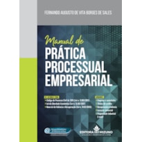 MANUAL DE PRÁTICA PROCESSUAL EMPRESARIAL