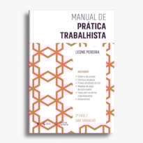 MANUAL DE PRÁTICA TRABALHISTA