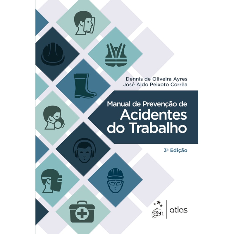 MANUAL DE PREVENÇÃO DE ACIDENTES DO TRABALHO