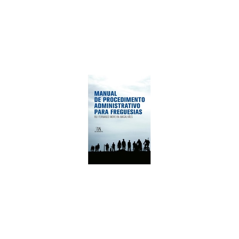 Manual de procedimento administrativo para freguesias