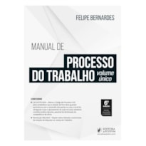 MANUAL DE PROCESSO DO TRABALHO - VOLUME ÚNICO (2025)
