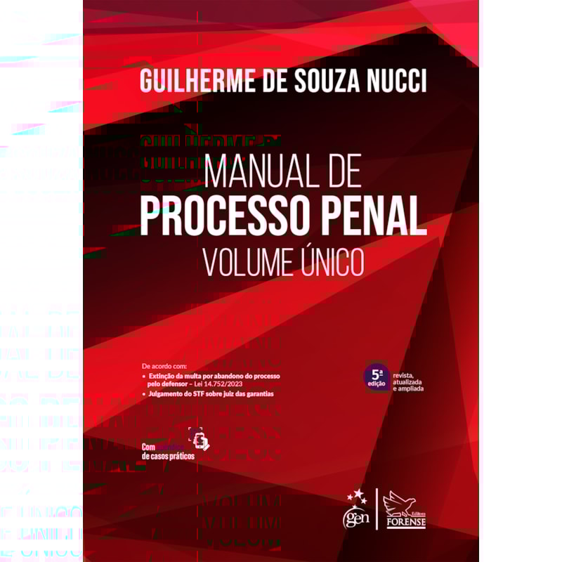 MANUAL DE PROCESSO PENAL - VOLUME ÚNICO - 5ª EDIÇÃO 2024