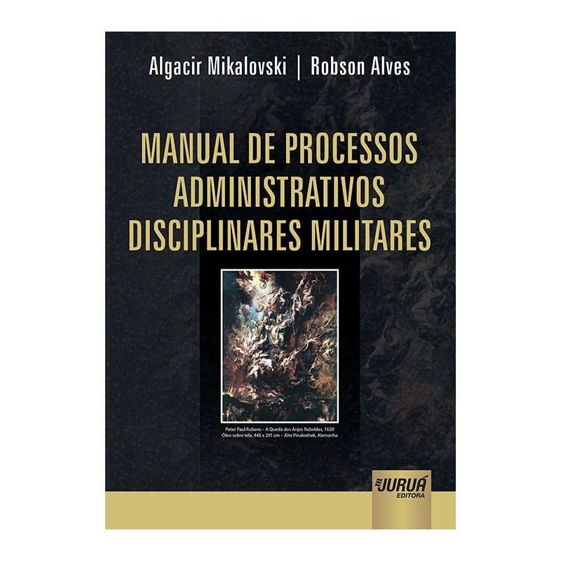 MANUAL DE PROCESSOS ADMINISTRATIVOS DISCIPLINARES MILITARES