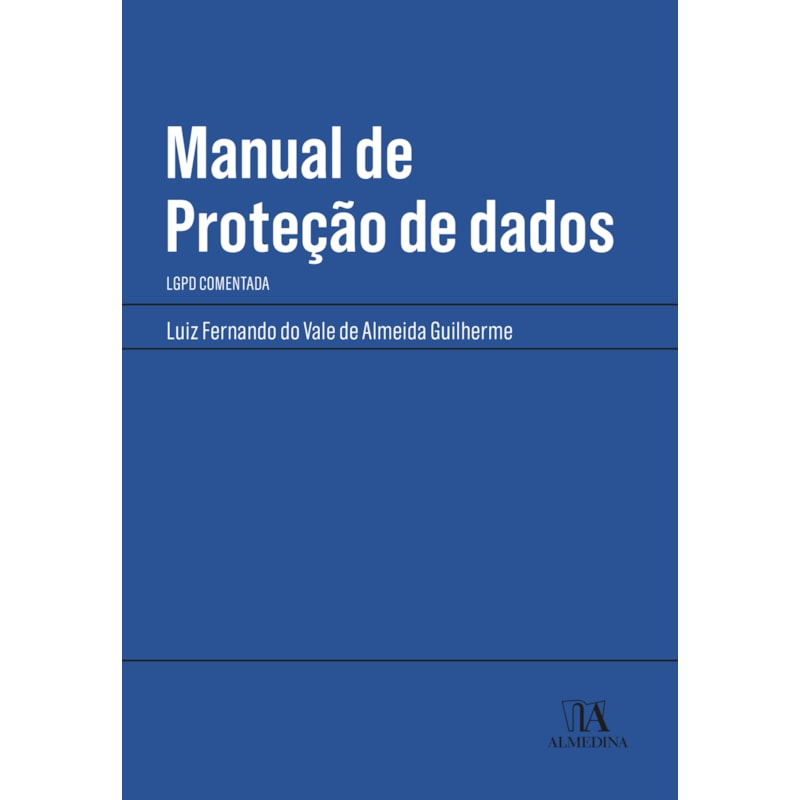 Manual de proteção de dados: LGPD comentada