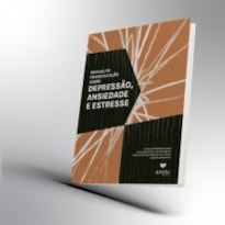 MANUAL DE PSICOEDUCAÇÃO SOBRE DEPRESSÃO, ANSIEDADE E ESTRESSE