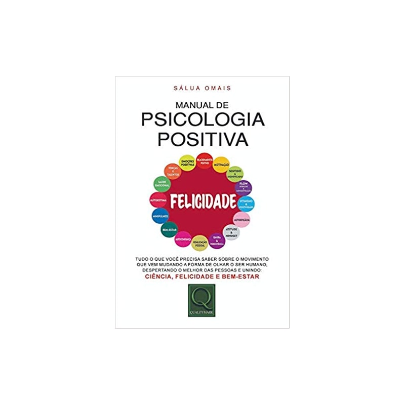 MANUAL DE PSICOLOGIA POSITIVA