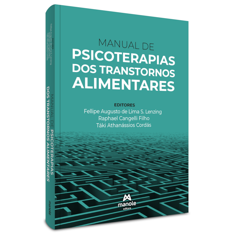 MANUAL DE PSICOTERAPIAS DOS TRANSTORNOS ALIMENTARES