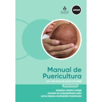 MANUAL DE PUERICULTURA: OS 1.100 DIAS DE OURO DO BEBÊ