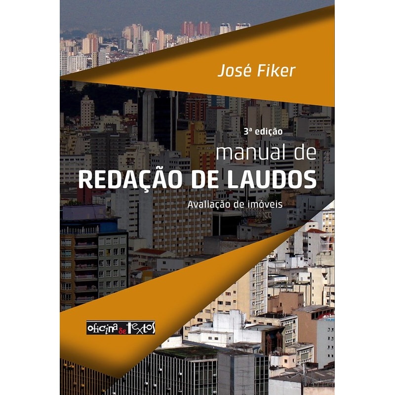 MANUAL DE REDAÇÃO DE LAUDOS - AVALIAÇÃO DE IMÓVEIS