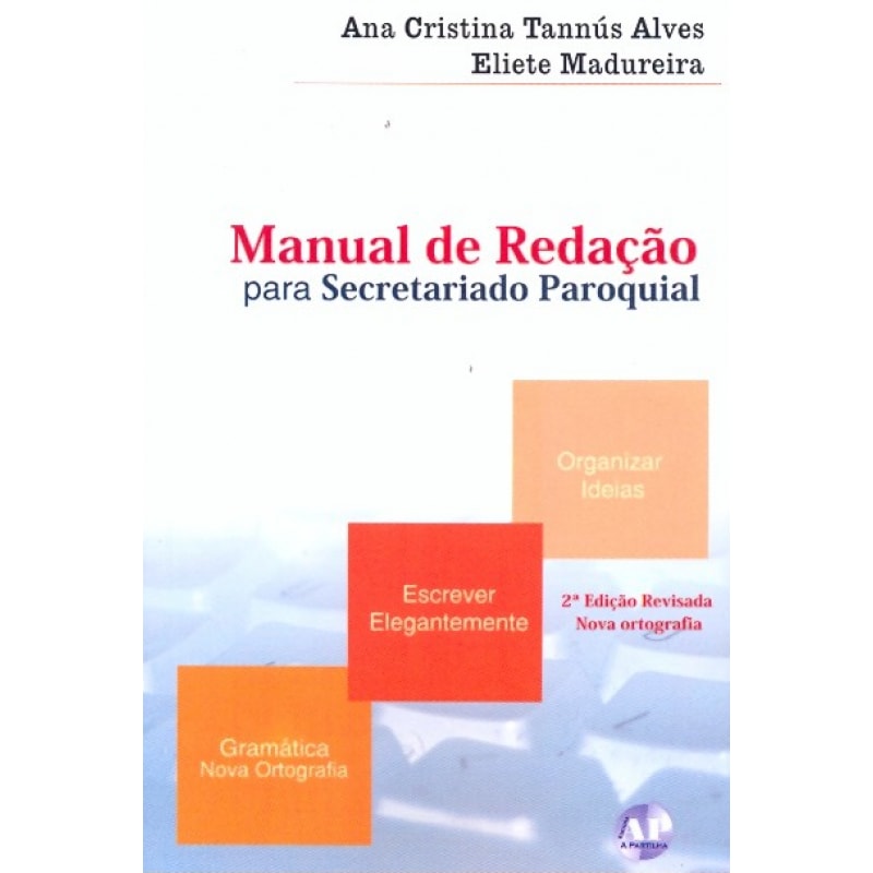 MANUAL DE REDACAO PARA SECRETARIADO PAROQUIAL