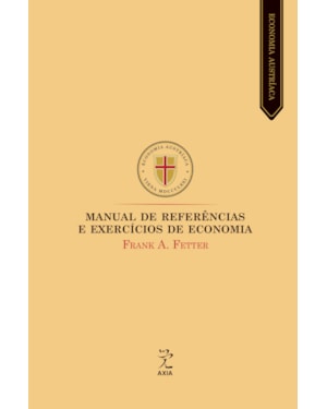 MANUAL DE REFERÊNCIAS E EXERCÍCIOS DE ECONOMIA