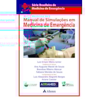 MANUAL DE SIMULAÇÕES EM MEDICINA DE EMERGÊNCIA