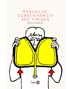 MANUAL DE SOBREVIVÊNCIA DOS TÍMIDOS