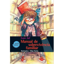 MANUAL DE SOBREVIVÊNCIA FAMILIAR