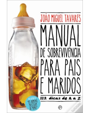 MANUAL DE SOBREVIVENVIA PARA PAIS E MARIDOS