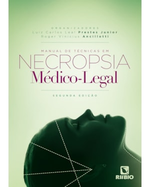 Manual de técnicas em necropsia médico-legal