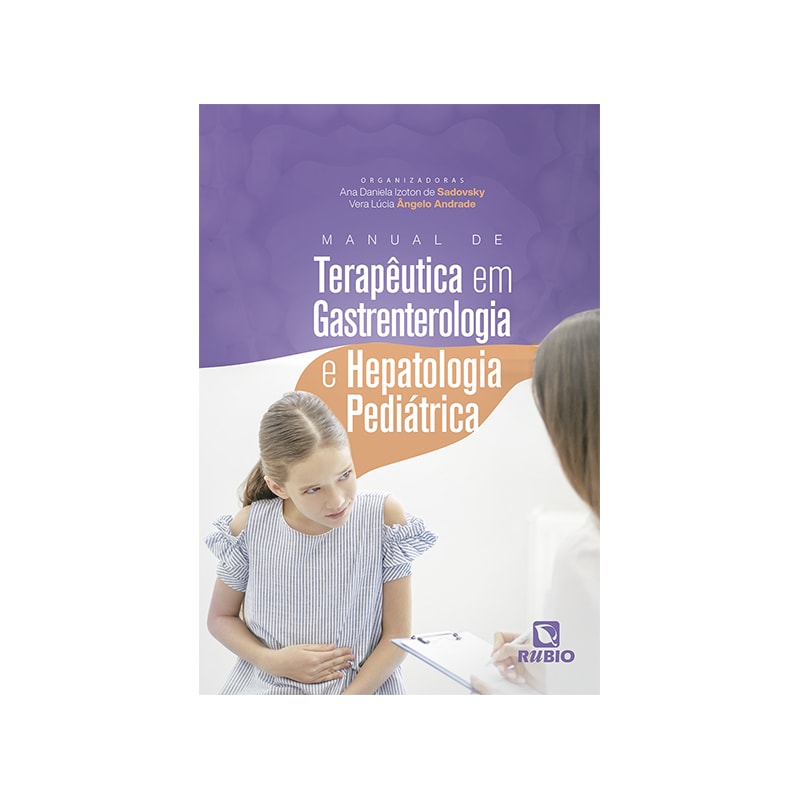 Manual de terapêutica em gastrenterologia e hepatologia pediátrica