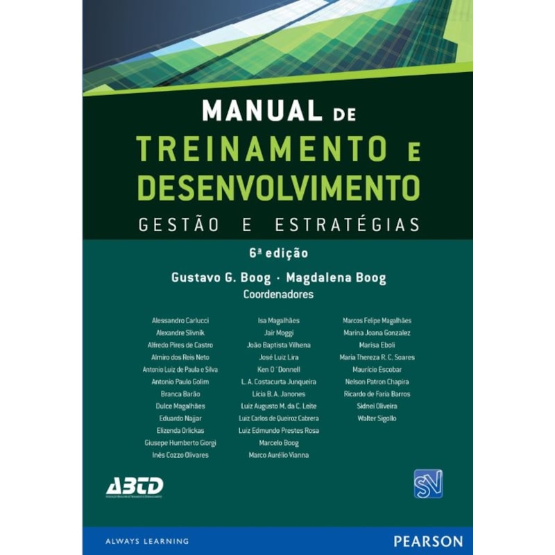 MANUAL DE TREINAMENTO E DESENVOLVIMENTO: GESTÃO E ESTRATÉGIAS