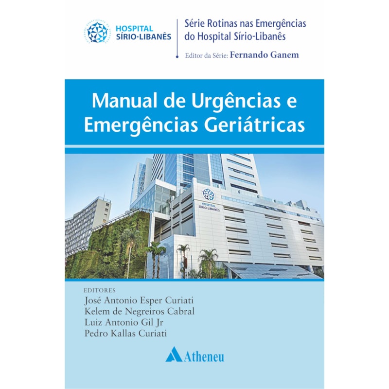 MANUAL DE URGÊNCIAS E EMERGÊNCIAS GERIÁTRICAS